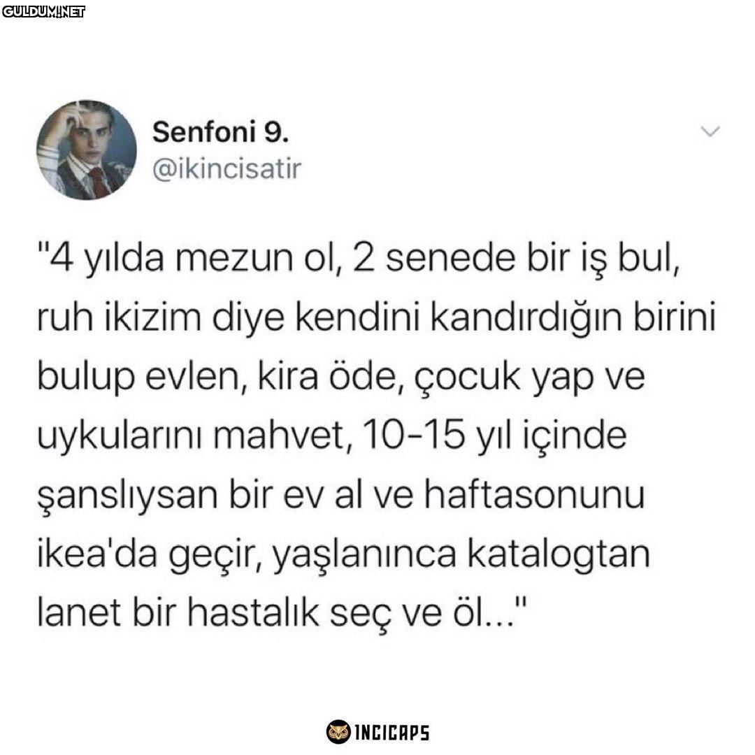 Hayatın acı tarafı Senfoni...