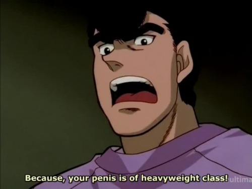 dannymcgee:  Hajime no Ippo is a very serious anime about boxing.  