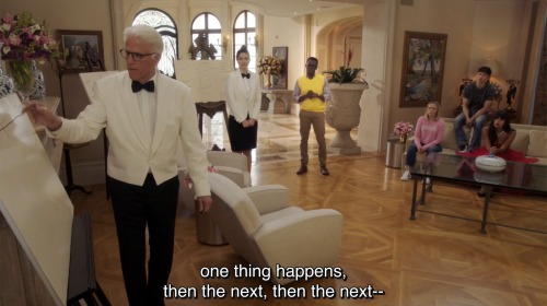 “one thing happens, then the next, then the next—”