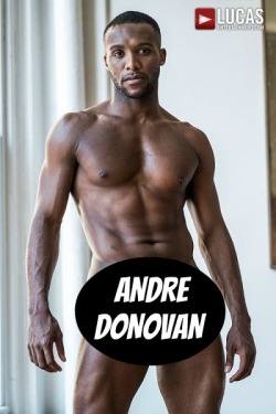 ANDRE DONOVAN at LucasEntertainment - CLICK THIS TEXT to see the NSFW original.  More men here: http://bit.ly/adultvideomen