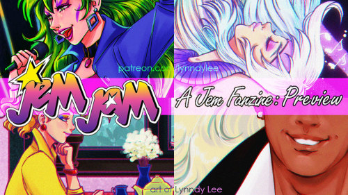 lynndylee:Guess what? More JEM! My sneak peaks for the upcoming @jemfanzine’s Volume III: The 