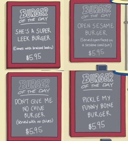  Bob’s Burgers - BURGER OF THE DAY 