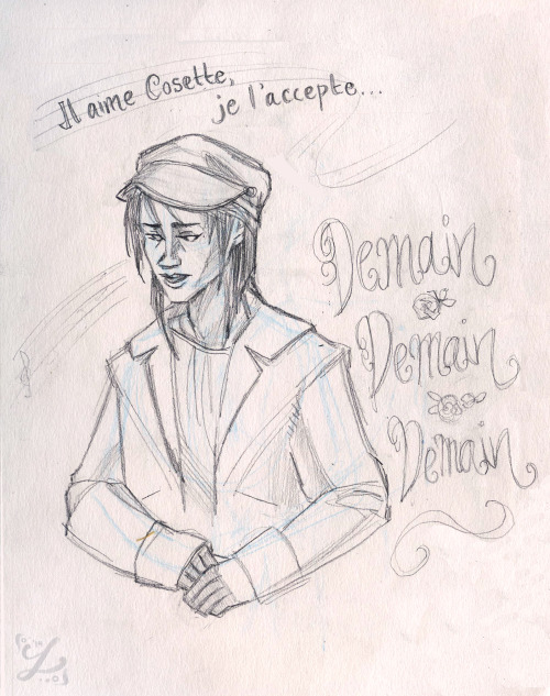 pilferingapples: lilyvonk: These I drew based on ‘Demain’ from the Les Mis french concep