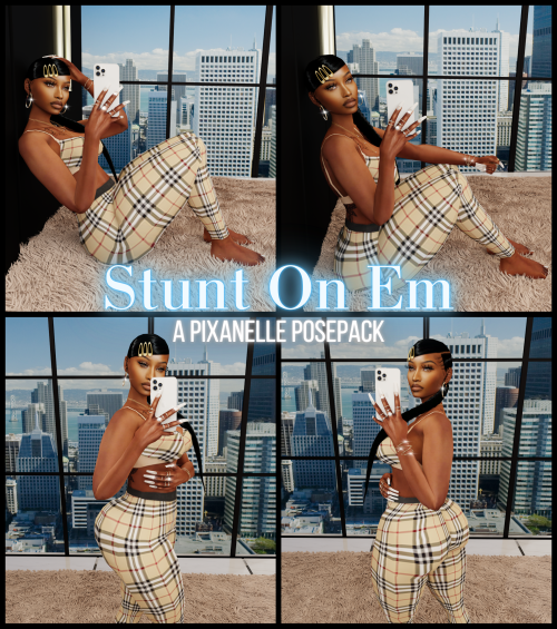 &lsquo;Stunt on em&rsquo; Baddie Posepack  Hey Babies! Here&rsquo;s a new pack for your 