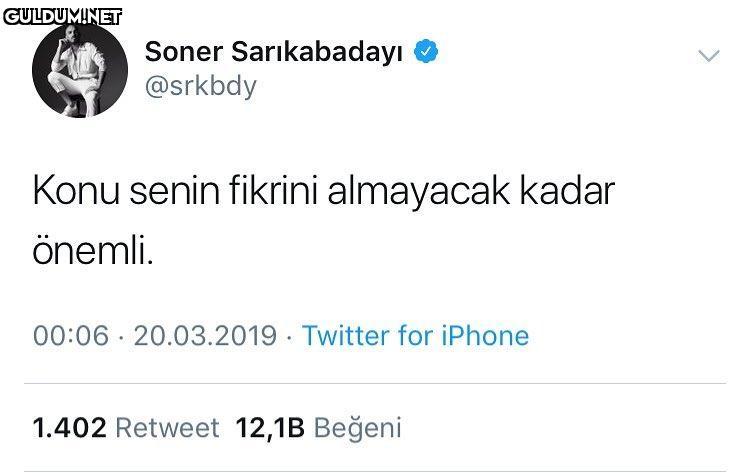 Soner Sarıkabadayı

- Konu...