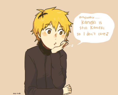 askkaneki:ask-hide:Don’t tell him but Kaneki’s hair looks a lot like those special anime character h