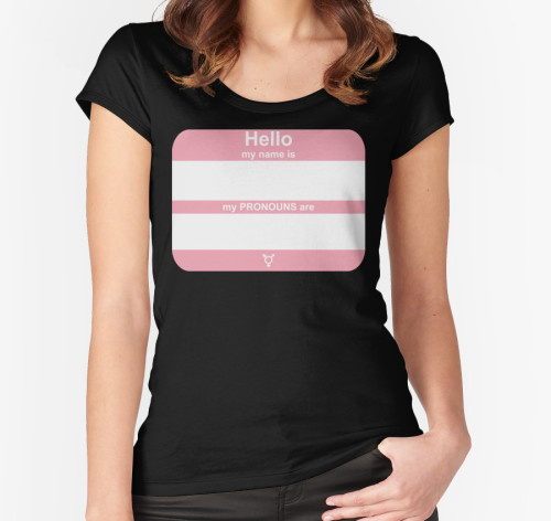 justtransgirlythings: Ooh! Hey! Look! Awesome fill-in-yourself Shirts and Hoodies and Stickers to p