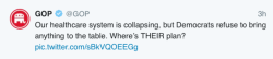 wilwheaton:  micdotcom:  micdotcom:  The GOP is now trying to pin its health care woes on… Hillary Clinton? Unable to craft a health care plan that’s palatable to the American public, the Republican Party has turned to a new, and curious, tactic: