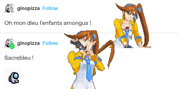 A tumblr post reading “Oh mon dieu l’enfants amongus!” with a reply reading “sacre bleu!” with an image of an Among Us baby. Athena Cykes’ angry and shocked sprites have been edited over it.