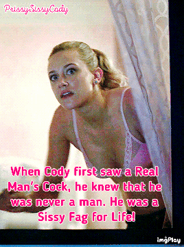 There's No Denying It, I'm Just A Girly Sissy Who Dreams Of Spending My Life Serving A Real Man.