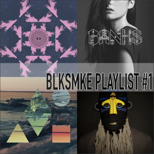 jamjars:  blksmke: Ella Eyre - We Don’t Have To Take Our Clothes Off   Banks - Waiting Game   AlunaGeorge - Body Music   MS MR - Think Of You   FKA Twigs - Water Me   Clean Bandit - Rihanna   LE YOUTH - Dance With Me   CHVRCHES - Gun (Groundislava Remix)