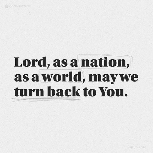 Lord, turn us back to You! https://ift.tt/3a82GEE