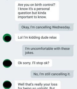 sexxxisbeautiful:  huffingtonpost:  Dude’s Texts Are Exactly What Not To Do When A Woman Cancels A Date Words like “overreacting” and “psycho” don’t help.  oh dear god this is like every terrible text a woman has ever received all rolled up