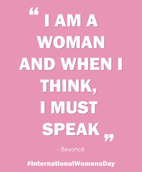 michelleobamarocks:International Women’s day.Beyonce’s quote is kind of whack, though.