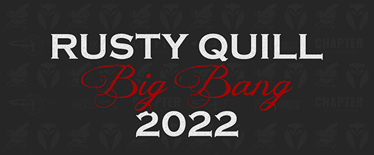 A black banner with a background pattern of the logos of various Rusty Quill podcasts in dark grey. This is overlaid by text reading "Rusty Quill Big Bang 2022" in the Rusty Quill Gaming font.