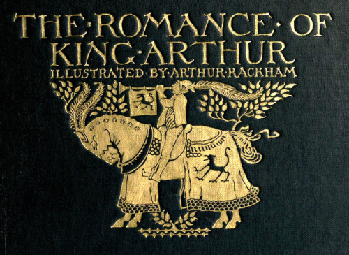 Arthur Rackham (1867-1939), “The Romance of King Arthur and His Knights of the Round Table” by Sir T