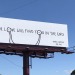 trulyvincent:‘True love will find you in the end’ billboard appears along I-35 honoring the late Daniel Johnston.