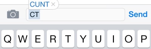 bumfinger:nautiemm:  So 👆👆👆 is what happens when you program your phone to write cunt when you use CT as a shortcut. Thought I’d share it with you. *dies laughing*  bumfinger you will get a kick out of this since I know it’s your favorite