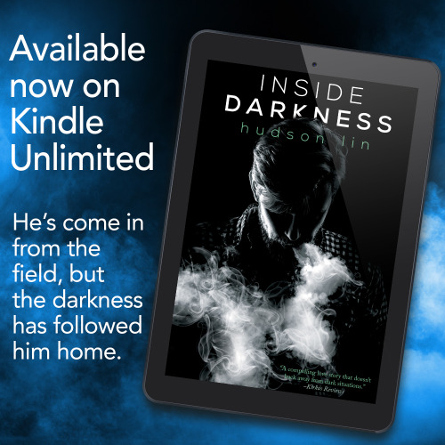 This angsty, gay romance is here to reach into your heart and tug. Inside Darkness by Hudson Lin is 