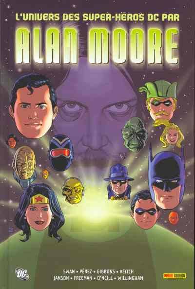 Alan Moore présente DC Comics 54705b3df169e641eb3a7bf2adaf3aec44c65d46