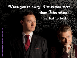 Â€Œwhen Youâ€™Re Away, I Miss You More Than John Misses The Battlefield.â€