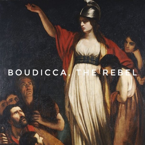 historyy:womenofantiquity:Boudicca was such a hardass! I love her.BASIC BIO: (c. 30 - 60 AD) Boudicc