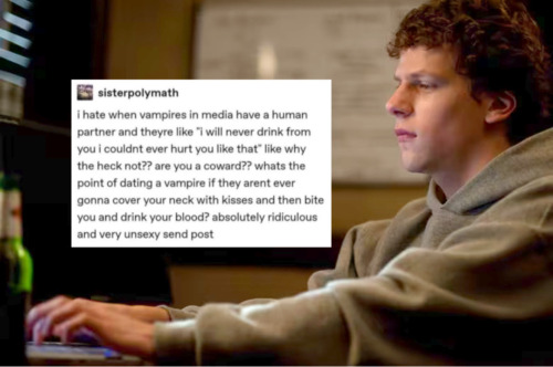 I Started Writing A Social Network Vampire Fanfiction Two And A Half Years Ago. It Is A Frankly Outrageous