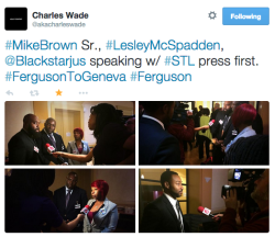 Revolutionarykoolaid:  Today In Solidarity (11/11/14): Micheal Brown’s Parents,