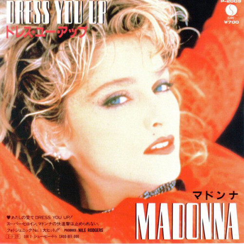 マドンナ  -  ドレス・ユー・アップ Madonna  -  Dress You UpSire P-2009, 1985, vinyl.