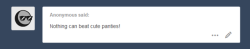 itsunknownanon:Except maybe a bird in cute panties no argument from me!