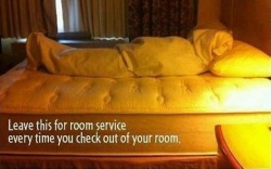 Keep those chambermaids on their toes