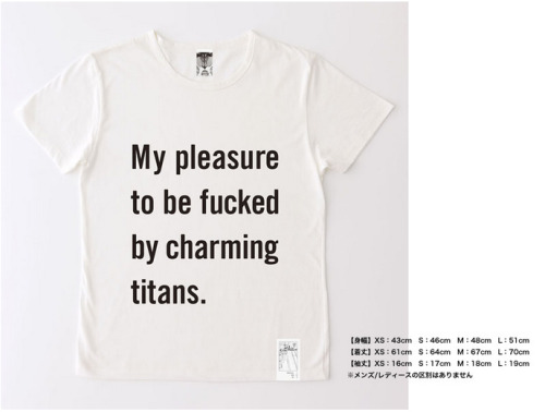 fuku-shuu:   Official shirts to be sold at the upcoming Shingeki no Kyojin Exhibition at the Tokyo Ueno Royal Museum  The quotes are translated lines from the manga (The panels they reference are seen at the bottom of each shirt). Urm, I’m not sure