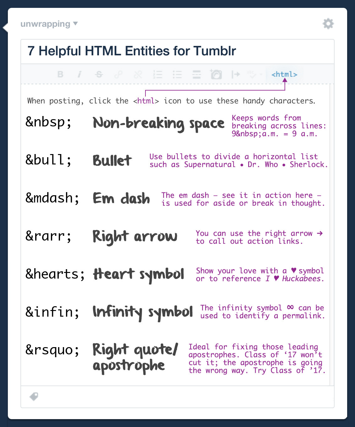 unwrapping: 7 Helpful HTML Entities for Tumblr (using HTML mode):  &amp;nbsp;