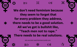 why-we-dont-need-feminism:  We don’t need