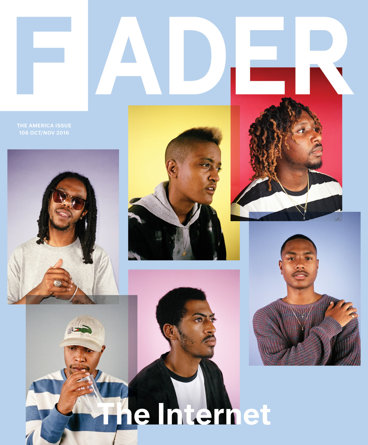 thefader:  COVER STORY: THE INTERNET WIN ALONE, TOGETHER.  THE INTERNET ANNOUNCE