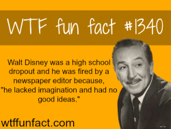 wtf-fun-factss:  walt disney / people’s fact MORE OF WTF FUN FACTS are coming HERE people, education and fun facts