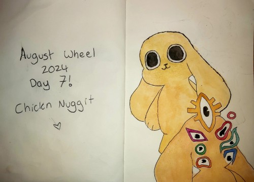 Day 7 Of The August Wheel! Today Is Chickn Nuggit!