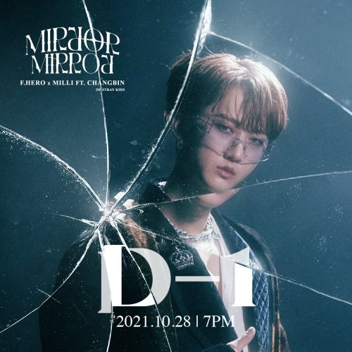 High Cloud Entertainment:&lsquo;Mirror Mirror&rsquo; Music Video D-1| Changbin of Stray Kids#MirrorM