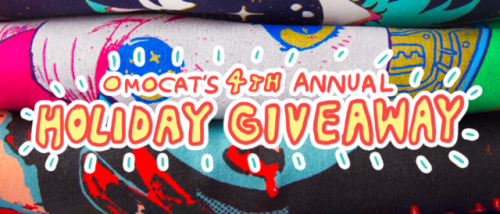 omocat: it’s the holidays again! that means it’s time for…OMOCAT’S 4TH ANNU