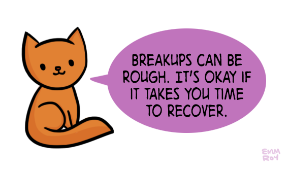 positivedoodles:  [drawing of an orange cat saying “Breakups can be rough. It’s