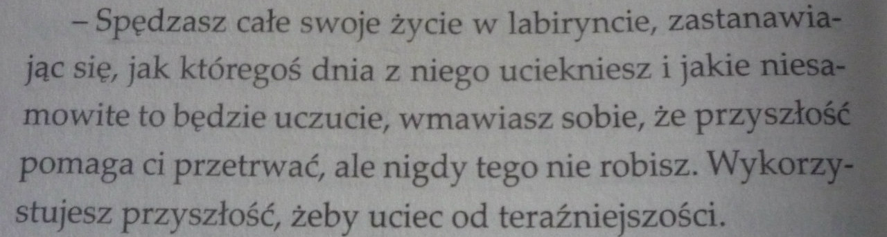 mamo-ja-umieram:Najpiękniejszy cytat jaki kiedykolwiek widziałam.
