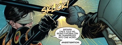 rockin-robinz:What is Robin?↳ Grayson #15Batman surmises the legacy of Robin in one word to each of 