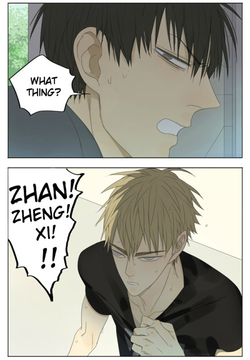 Old Xian update of [19 Days], translated by Yaoi-BLCD. IF YOU USE OUR TRANSLATIONS YOU MUST CREDIT BACK TO THE ORIGINAL AUTHOR!!!!!! (OLD XIAN). DO NOT USE FOR ANY PRINT/ PUBLICATIONS/ FOR PROFIT REASONS WITHOUT PERMISSION FROM THE AUTHOR!!!!!!!!!!!Previo