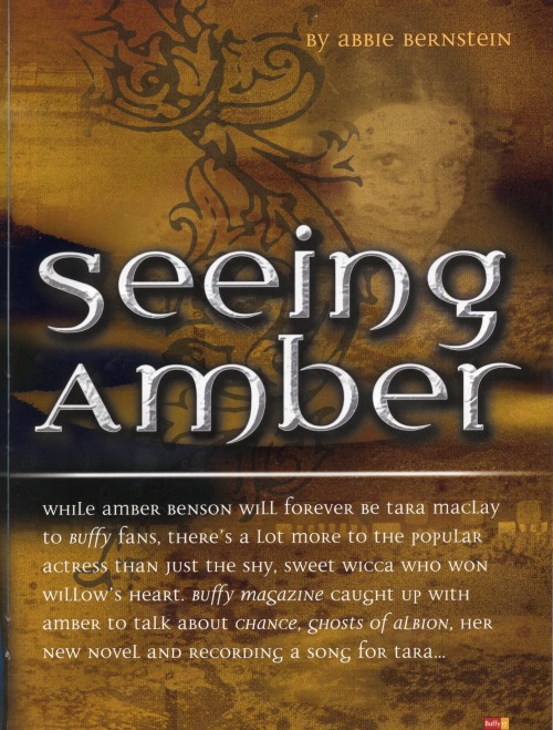 "Seeing Amber" Interview With Amber Benson By Abbie Bernstein