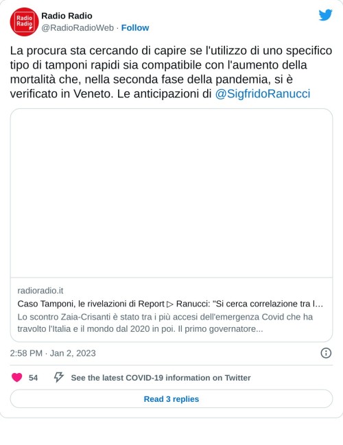 La procura sta cercando di capire se l'utilizzo di uno specifico tipo di tamponi rapidi sia compatibile con l'aumento della mortalità che, nella seconda fase della pandemia, si è verificato in Veneto. Le anticipazioni di @SigfridoRanuccihttps://t.co/GoporcXPB7  — Radio Radio (@RadioRadioWeb) January 2, 2023