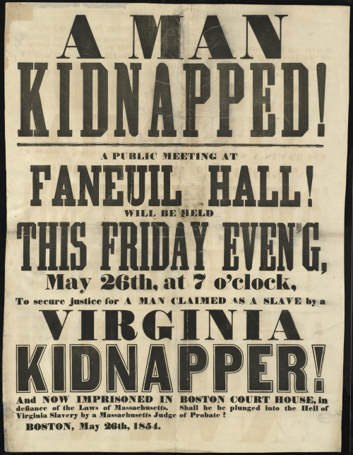 vintageeveryday:Photos of anti-slavery broadsides of Massachusetts.