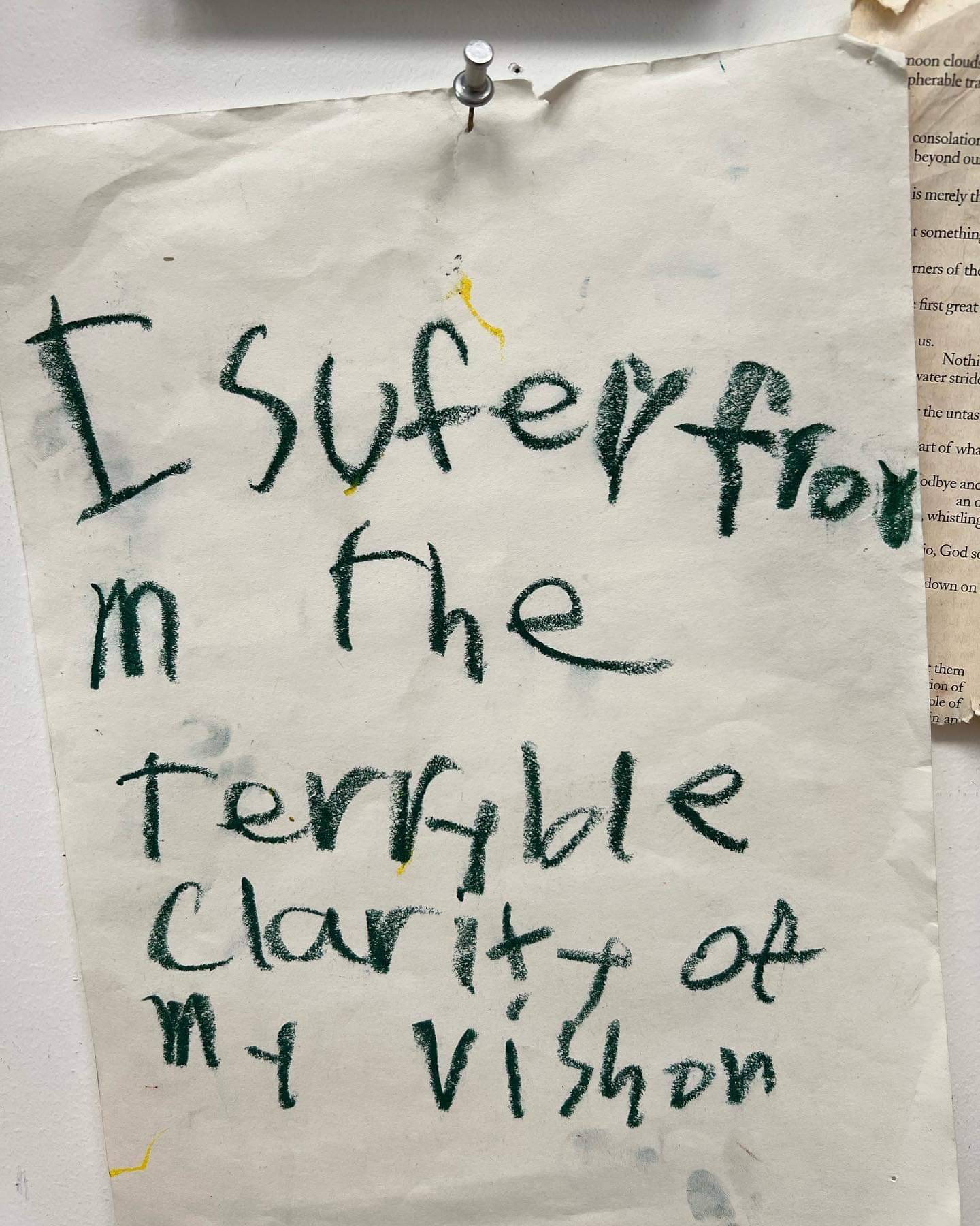 ruknowhere:This note was written by a child who was listening in on a bunch of artists discussing art and life.