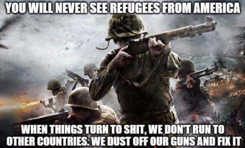 moosemarine:  Damn straight we do. Only those who are against violence and war would be the ones to flee. Hence draft dodgers during the Vietnam War.