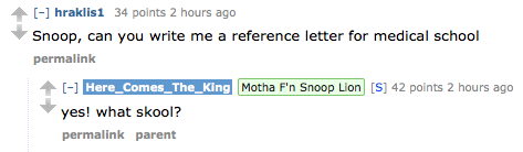 jacquemander:  there-were-giants:  Snoop Dogg/Lion has been doing an AMA on Reddit