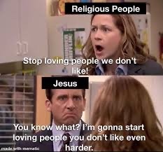 Me When “Christian’s” Don’t Love Thy Neighbor